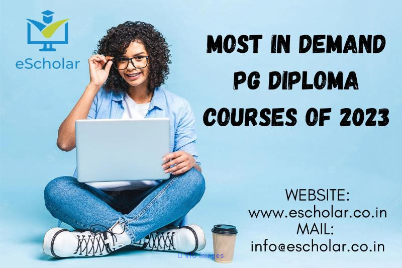 Most in-demand PG diploma courses of 2023