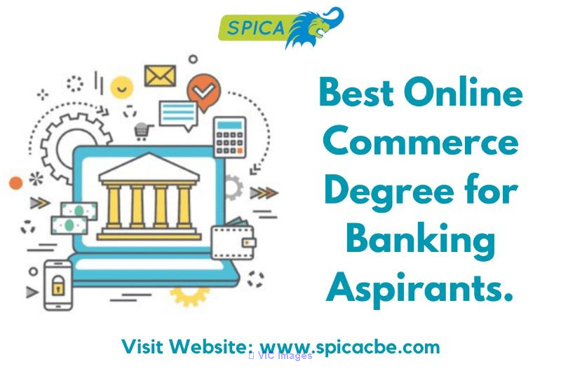 Best Online Commerce Degree for Banking Aspirants