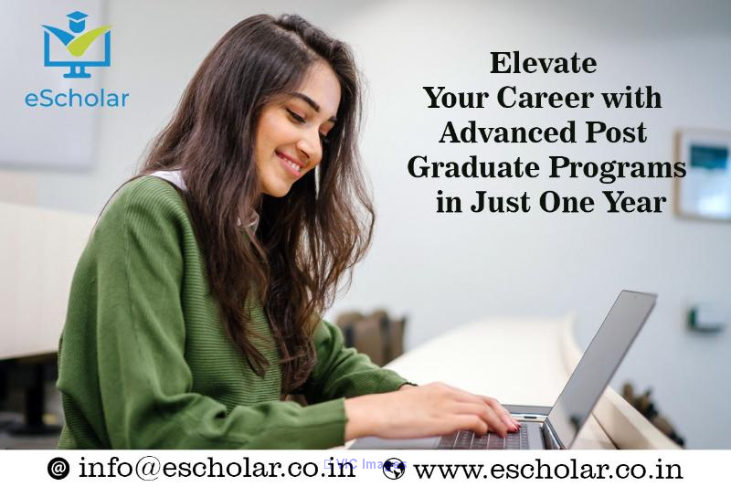Elevate Your Career with Advanced Post Graduate Programs in Just One