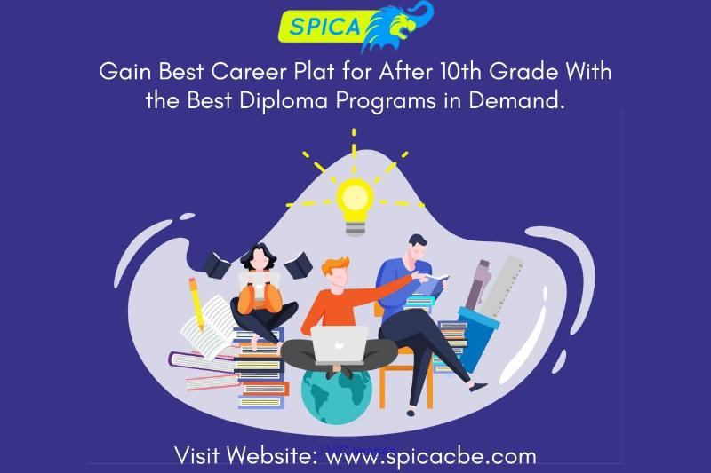 Gain Best Career Plat for After 10th Grade With the Best Diploma Progr