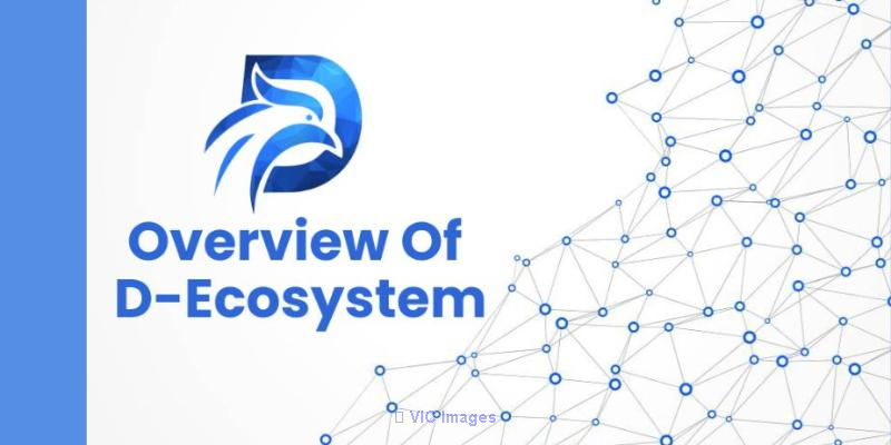 D-Ecosystem - Decentralized Open-Source Blockchain Network