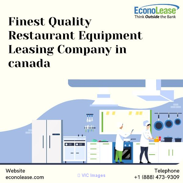 Finest Quality Restaurant Equipment Leasing Company In Canada