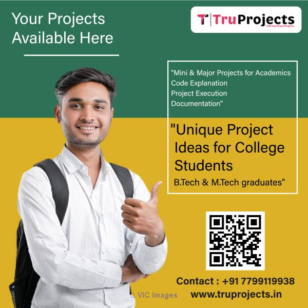 Btech CSE Major Machine Learning Live Projects for Final Year Students