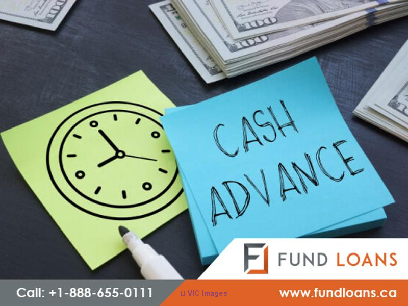 Cash Advance Loans in Montreal - Fund Loans