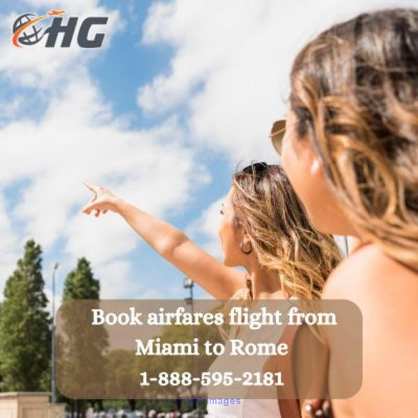 1-888-595-2181 Book airfares flight from Miami to Rome