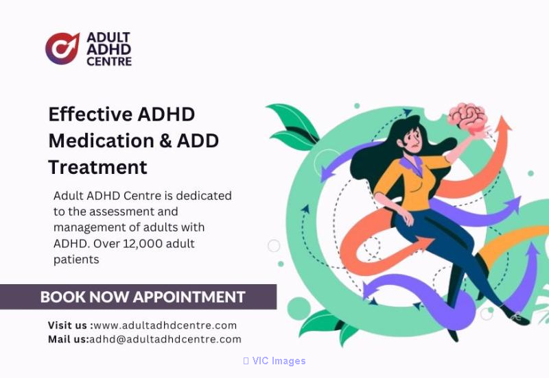 Effective ADHD Medication & ADD Treatment