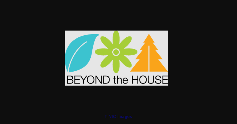 Beyond The House